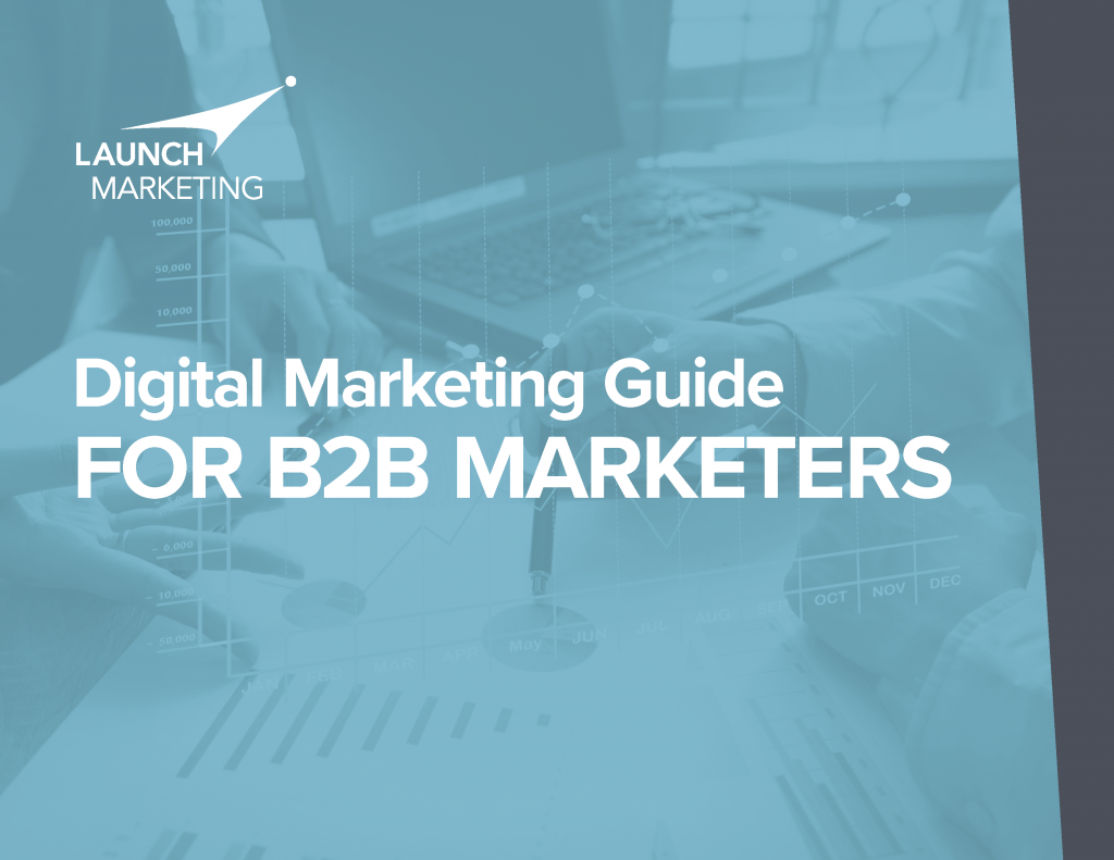 B2B Digital Marketing Guide_Page_1 | Launch Marketing